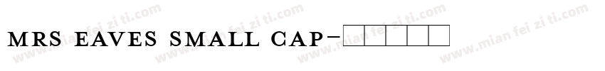 mrs eaves small cap字体转换